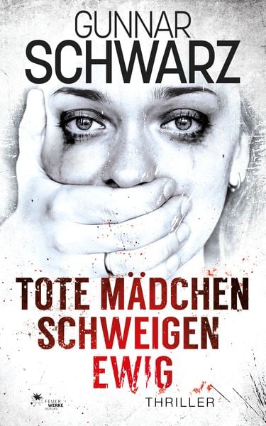 Tote Mädchen schweigen ewig 