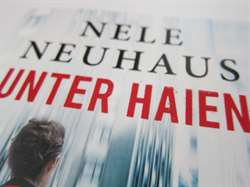Unter Haien - Nele Neuhaus